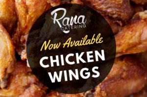 Chicken Wings, Rana Catering, Surrey, BC, Order Online, Take Out, Dine in, Indian Food and Snack